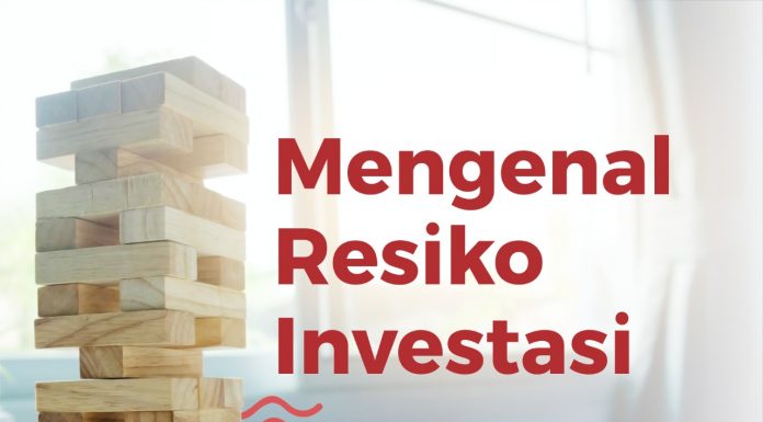 Mengenal Resiko Investasi