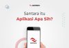 Santara itu Aplikasi Apa Sih?