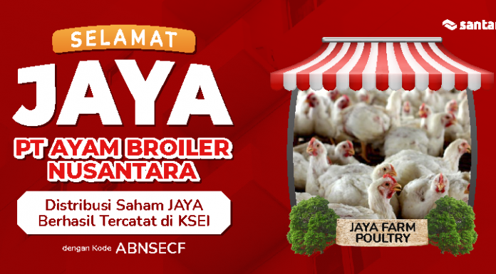 DISTRIBUSI SAHAM PT AYAM BROILER NUSANTARA BERHASIL TERCATAT DI KSEI