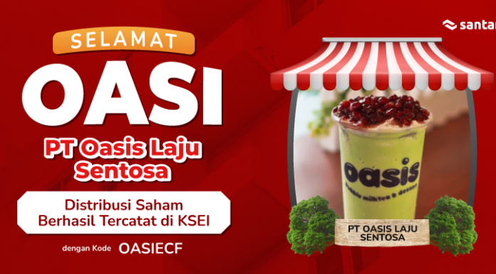 DISTRIBUSI SAHAM PT OASIS LAJU SENTOSA BERHASIL TERCATAT DI KSEI