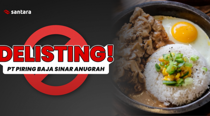 PT PIRING BAJA SINAR ANUGRAH DELISTING DARI SANTARA